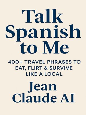cover image of Talk Spanish to ME
